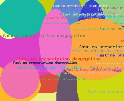 FAST NO PRESCRIPTION DOXYCYCLINE